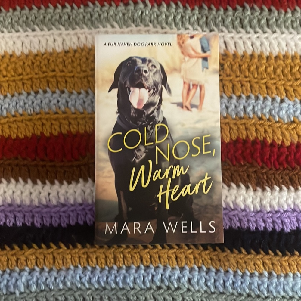 Cold, Nose, Warm Heart by Mara Wells